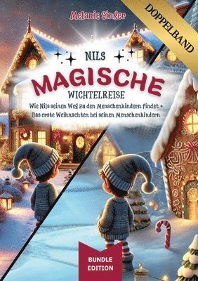 Nils magische Wichtelreise [ DOPPELBAND ]