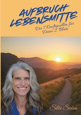 Aufbruch Lebensmitte