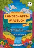 Tobias Nolte - Mein schönstes Landschafts-Malbuch, Häftad