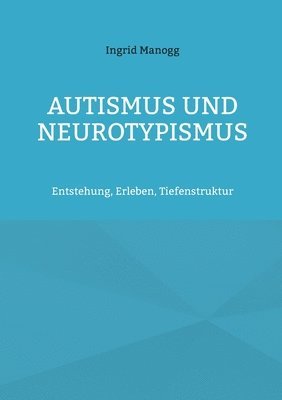 Autismus und Neurotypismus