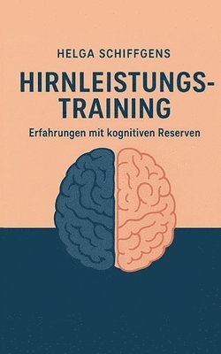 Helga Schiffgens - Hirnleistungstraining, Häftad