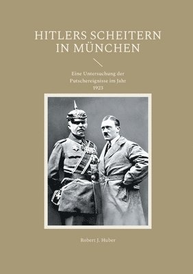 Hitlers Scheitern in München