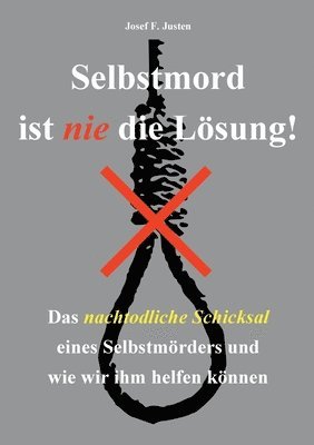 Selbstmord ist nie die Lösung!