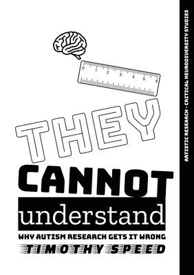 They Cannot Understand