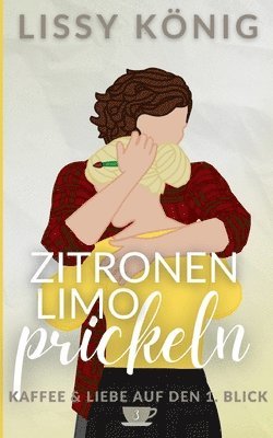 Lissy König - Zitronenlimoprickeln, Häftad