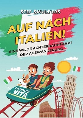 Auf Nach Italien!