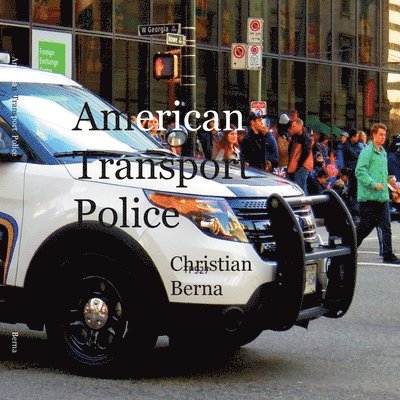 Christian Berna - American Transport Police, Häftad