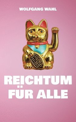 Reichtum für alle