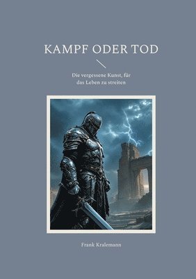 Kampf oder Tod