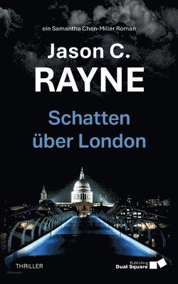 Jason C Rayne - Schatten über London, Häftad