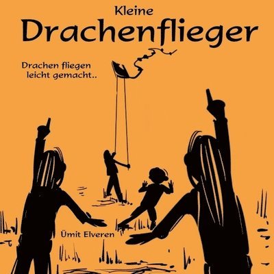 Ümit Elveren - Kleine Drachenflieger, Häftad