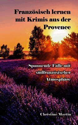 Französisch lernen mit Krimis aus der Provence