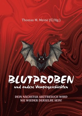 Blutproben und andere Vampirgeschichten