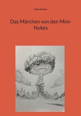Märchen von den Mini-Nukes