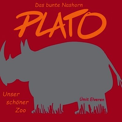 Das bunte Nashorn Plato