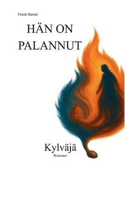 Frank Hamm - Hän On Palannut, Häftad