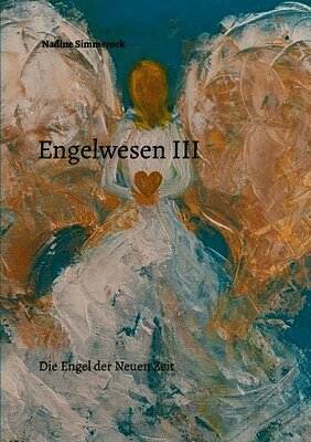 Engelwesen III