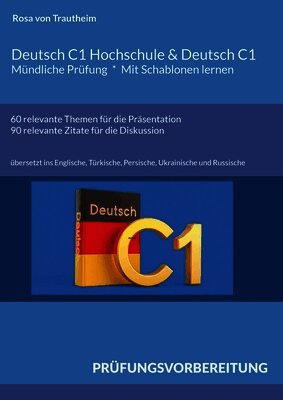 Deutsch C1 Hochschule & Deutsch C1  *  Mündliche Prüfung  * Mit Schablonen lernen