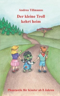Andrea Tillmanns - kleine Troll kehrt heim, Häftad