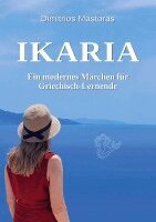 Dimitrios Mastoras - Ikaria, Häftad