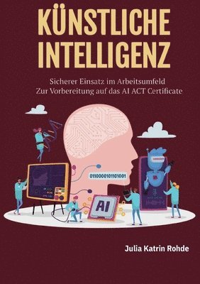Julia Katrin Rohde - Künstliche Intelligenz, Häftad. Tillgänglighet: Lägg i varukorg