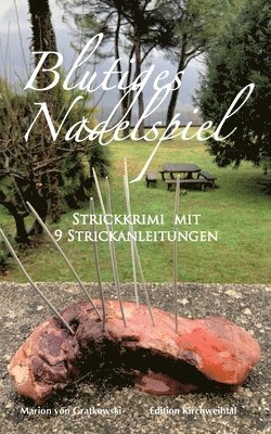 Marion Von Gratkowski - Blutiges Nadelspiel, Häftad