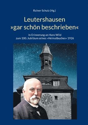 Rainer Schulz - Leutershausen gar schön beschrieben, Häftad