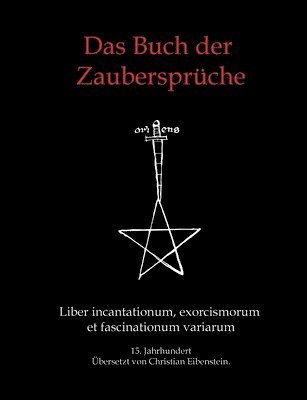 bokomslag Das Buch der Zaubersprüche