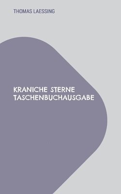 Kraniche Sterne Taschenbuchausgabe