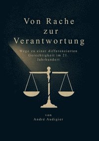 bokomslag Von Rache zur Verantwortung