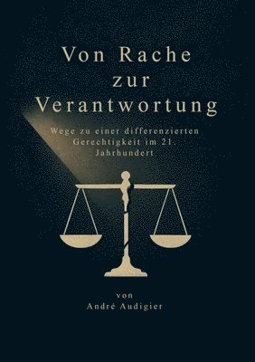 bokomslag Von Rache zur Verantwortung