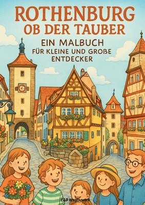 bokomslag Rothenburg ob der Tauber. Ein Malbuch für kleine und große Entdecker