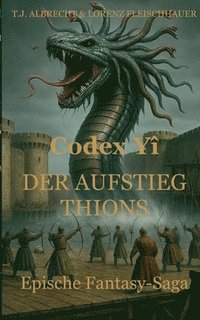 bokomslag Codex Yî: Der Aufstieg Thions