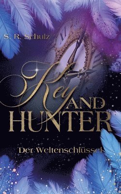 Sarah Schulz - Key and Hunter, Häftad
