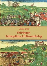 bokomslag Thüringen Schauplätze im Bauernkrieg