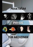 Praktikum Physik für Mediziner