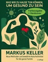 Was wir zu Hause tun können, um gesund zu sein