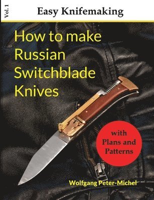 bokomslag How to make Russian Switchblade Knives