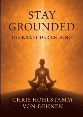 Stay Grounded