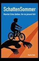 Martin Peitz - SchattenSommer, Häftad