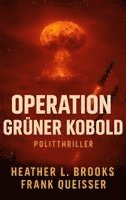 bokomslag Operation Grüner Kobold