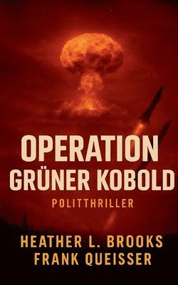 bokomslag Operation Grüner Kobold