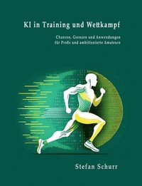 bokomslag KI in Training und Wettkampf