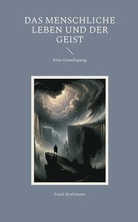 bokomslag menschliche Leben und der Geist
