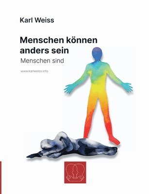 Menschen können anders sein