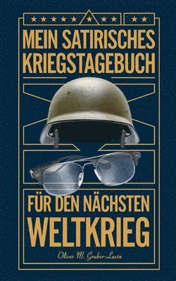 bokomslag Mein Satirisches Kriegstagebuch