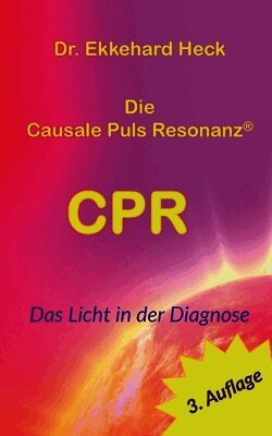Causale Puls Resonanz(R) CPR