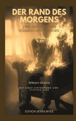 William Sloane, Bernd Wollsperger Edition Seven Rites - Rand des Morgens, Häftad