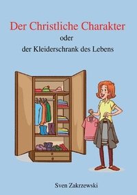 bokomslag Der Christliche Charakter