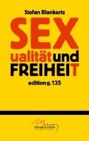 Stefan Blankertz - Sexualität und Freiheit, Häftad
